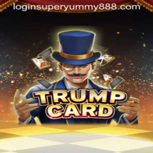 Exploring the Intriguing World of TrumpCard and Super Yummy 888